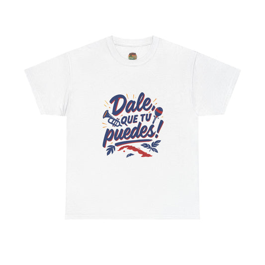 Dale Que T√∫ Puedes Tee | Spanish Motivational Phrase T-Shirt