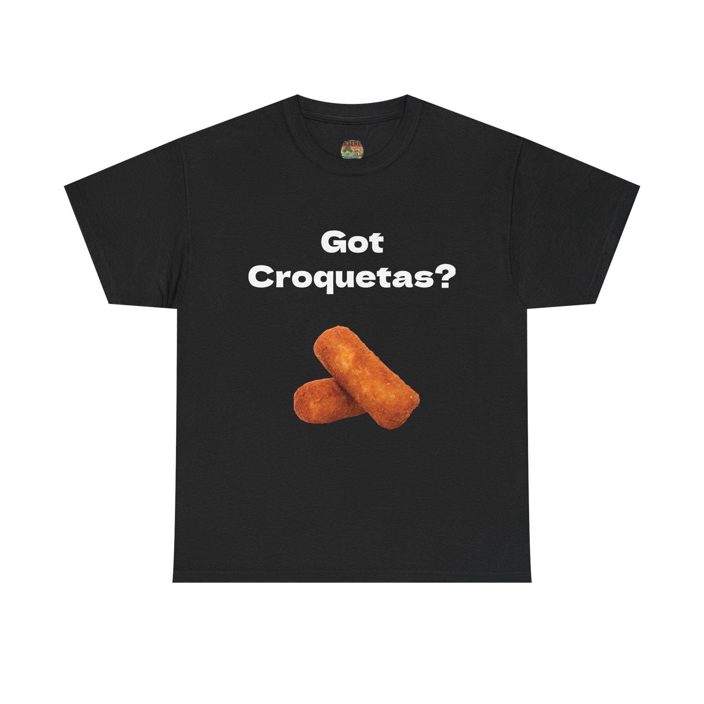 Funny 'Got Croquetas?' T-Shirt - Unisex Graphic Tee