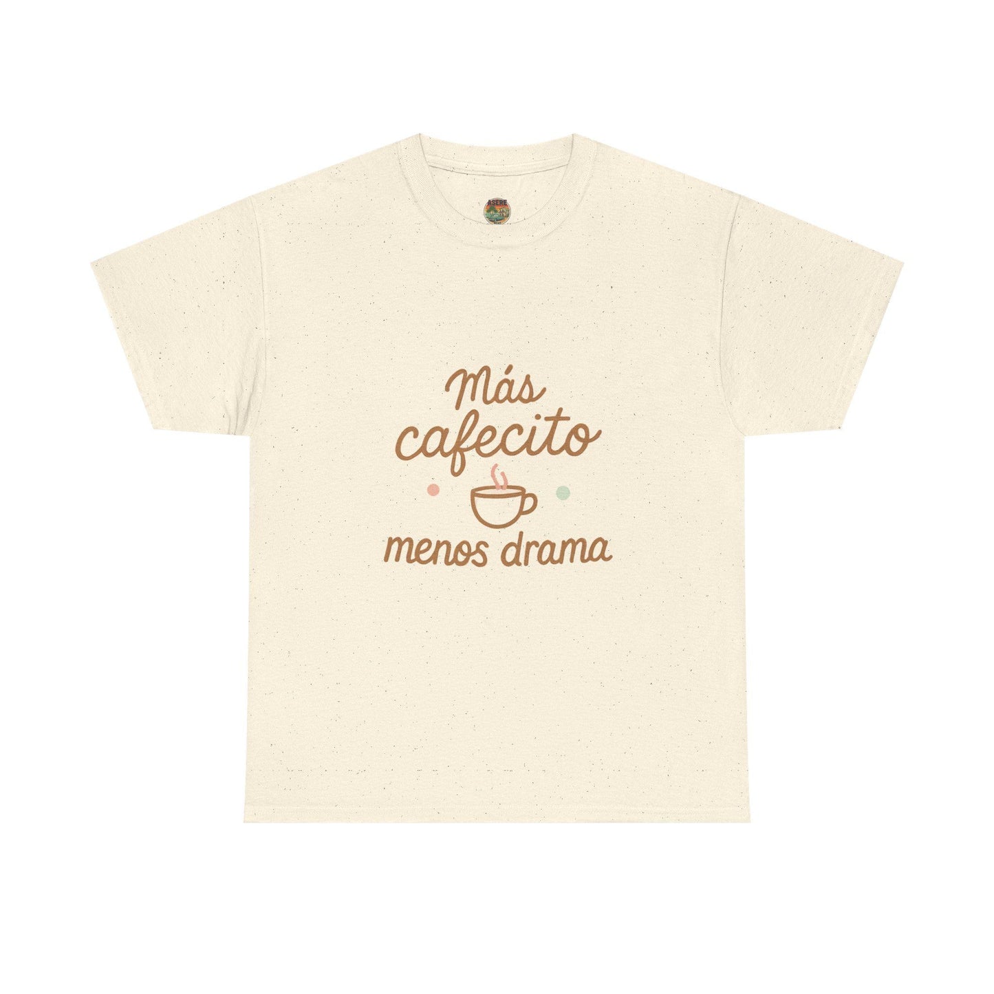 M√°s cafecito menos drama Tee | Spanish coffee phrase shirt