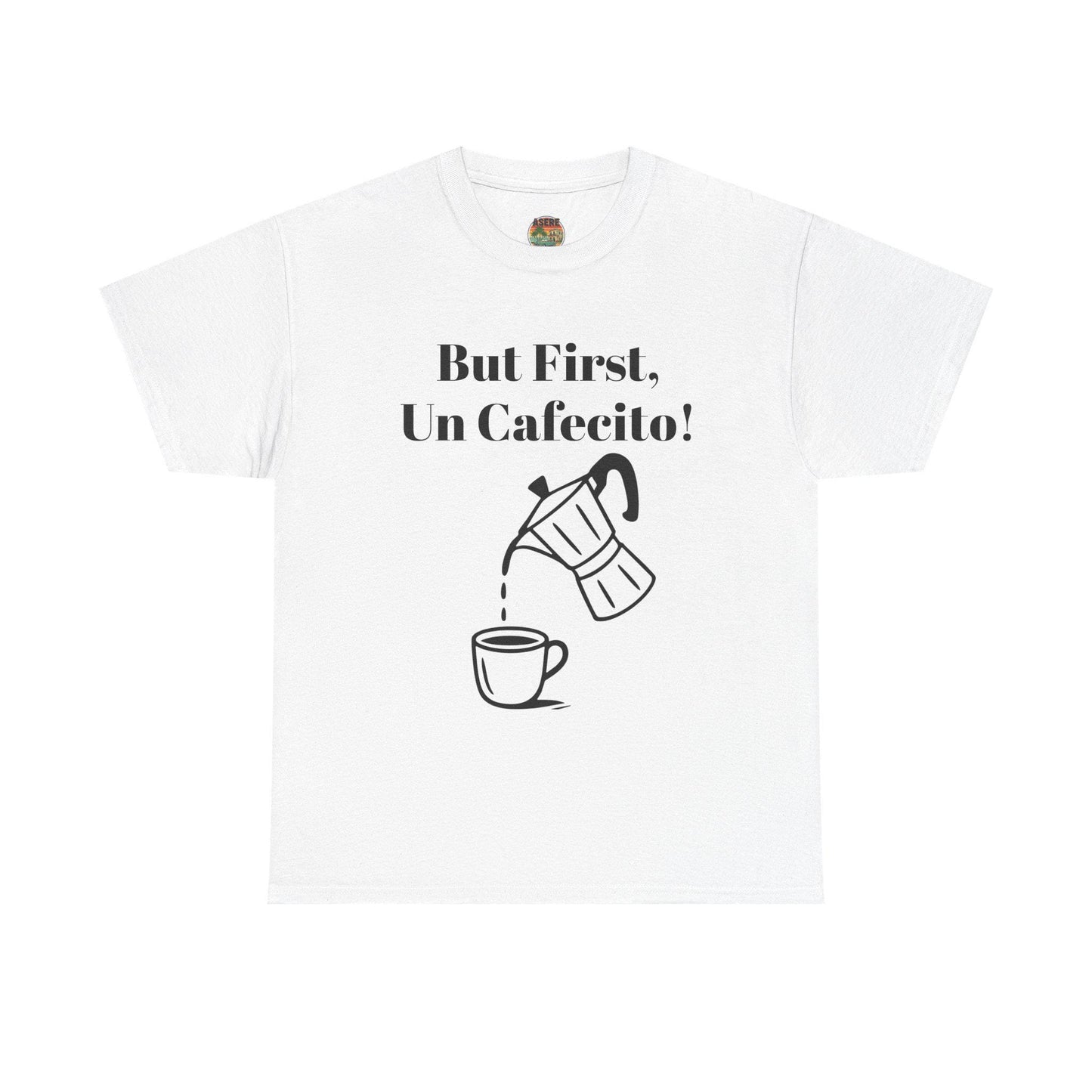 Cuban Twist Coffee T-Shirt, But First Un Cafecito, Unisex Cotton Tee