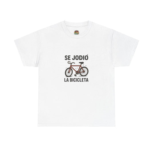 Se jodi√≥ la bicicleta Cuban Phrase T-Shirt | Spanish Saying Tee